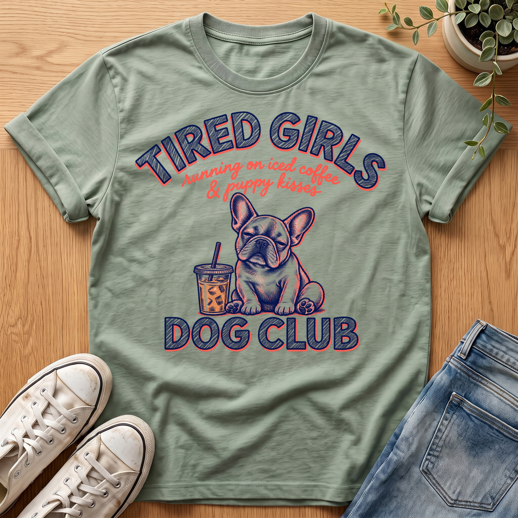 Tired Girls #2 T-Shirt