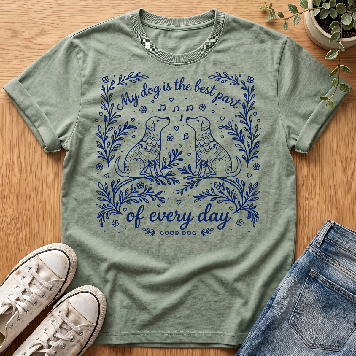 My Dog Is The Best Part T-Shirt