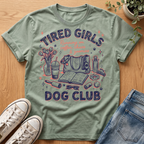 Tired Girls Essentials T-Shirt