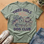 Tired Girls Fall Collection T-Shirt