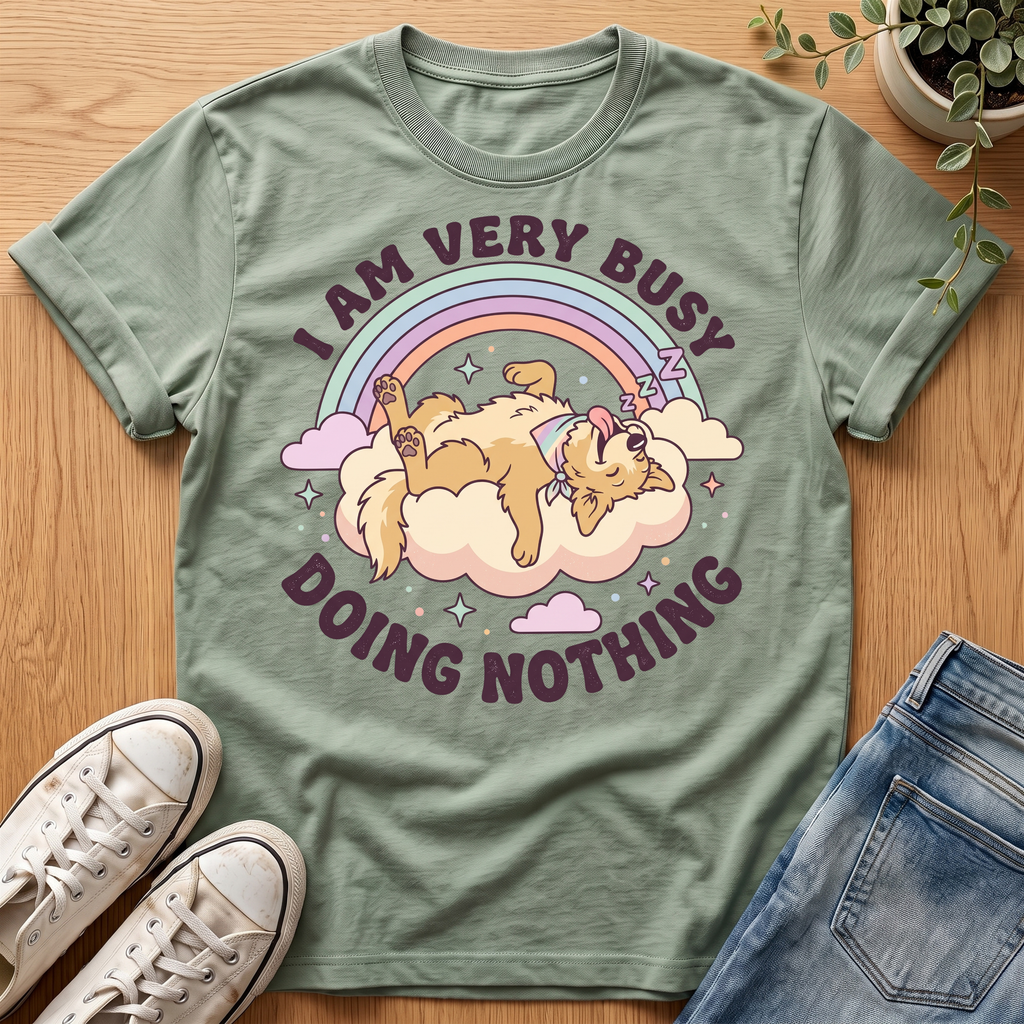 I Am Very Busy T-Shirt