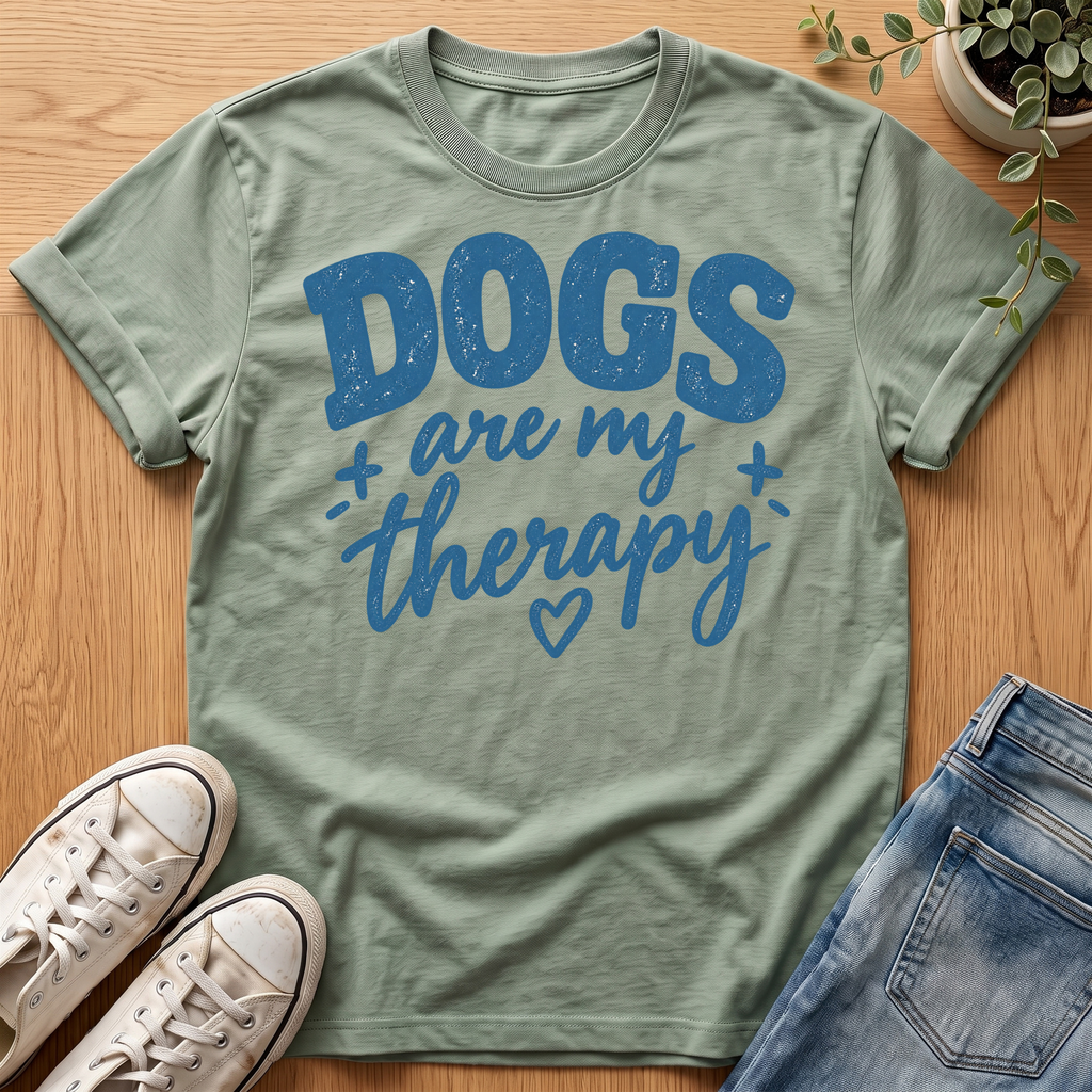 Dogs Are My Therapy T-Shirt
