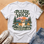 Please Hold T-Shirt