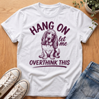 Hang On T-Shirt
