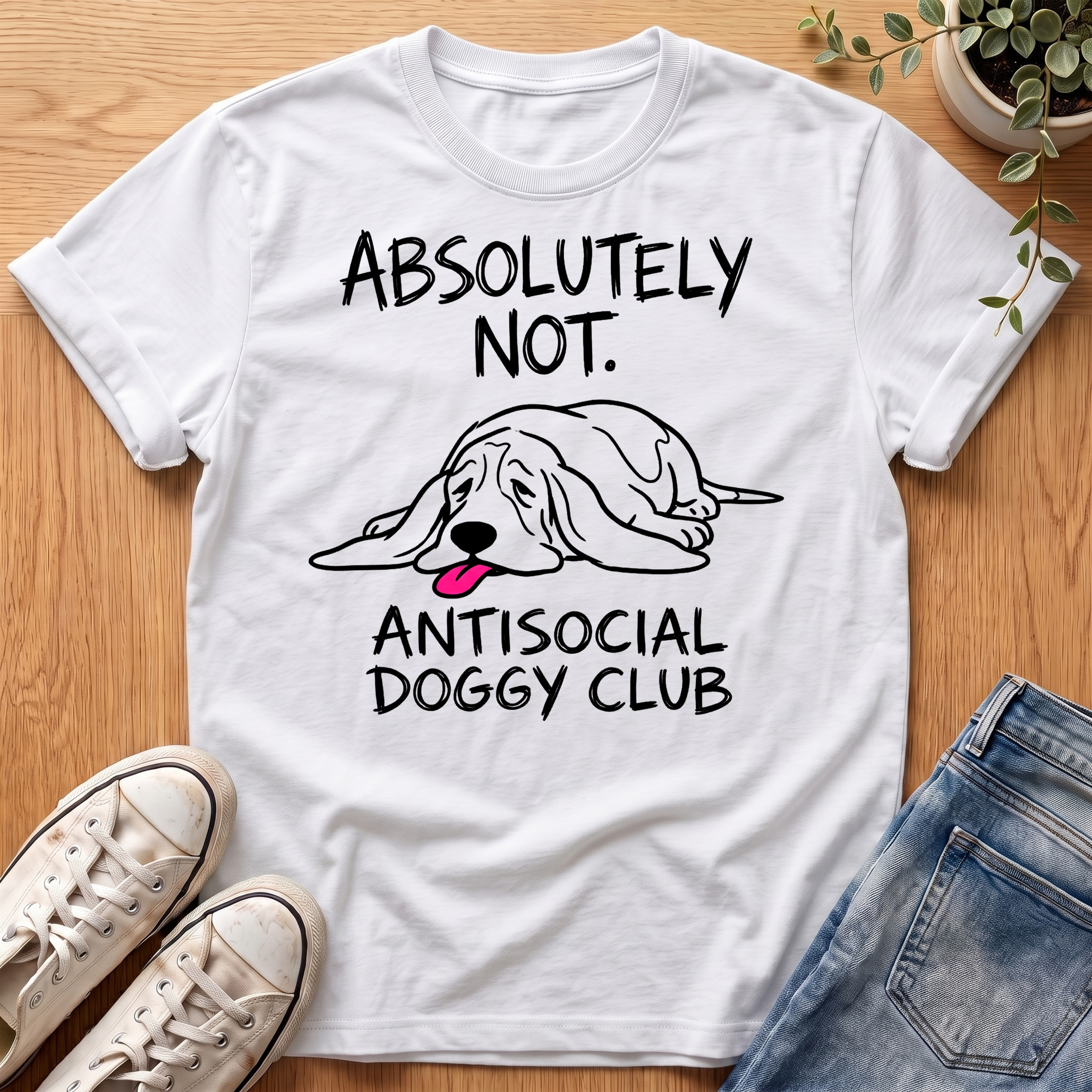 Absolutely Not T-Shirt