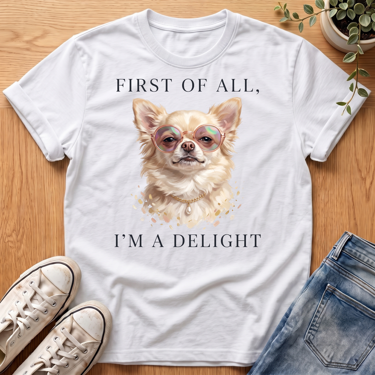 First Of All T-Shirt