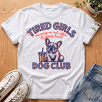 Tired Girls #2 T-Shirt