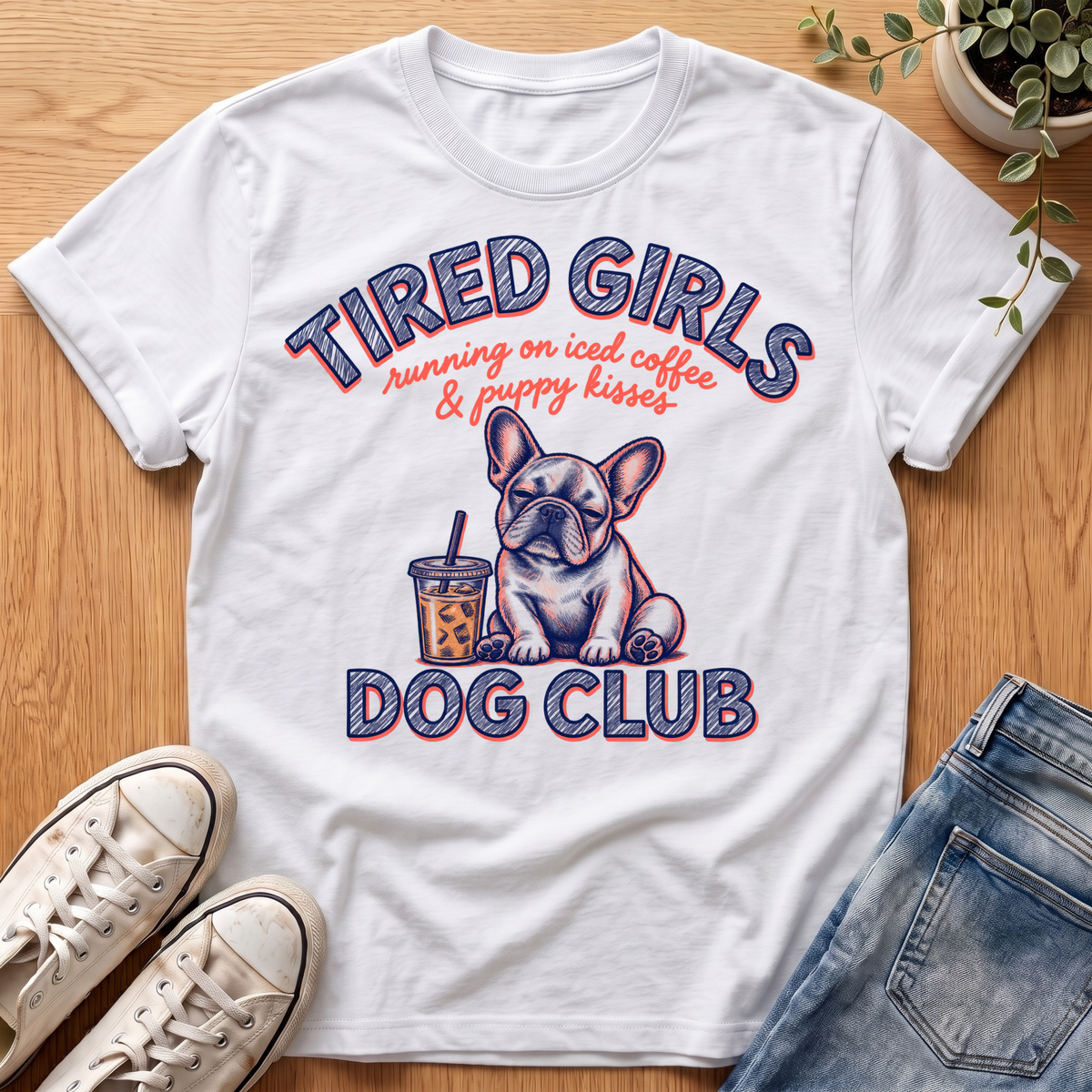 Tired Girls #2 T-Shirt