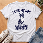 I Like My Dog T-Shirt