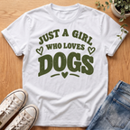 Just A Girl Who Loves Dogs T-Shirt