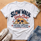 Slow Walk T-Shirt