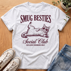 Smug Besties T-Shirt